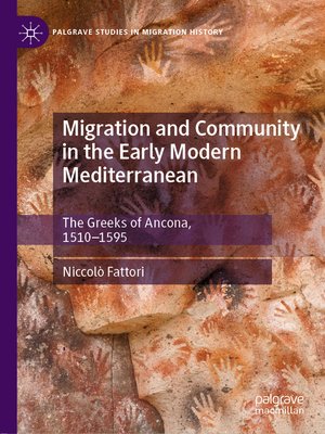 cover image of Migration and Community in the Early Modern Mediterranean